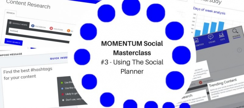 MOMENTUM Social Masterclass #3 – Using The Social Planner